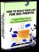Build List For Big Profits